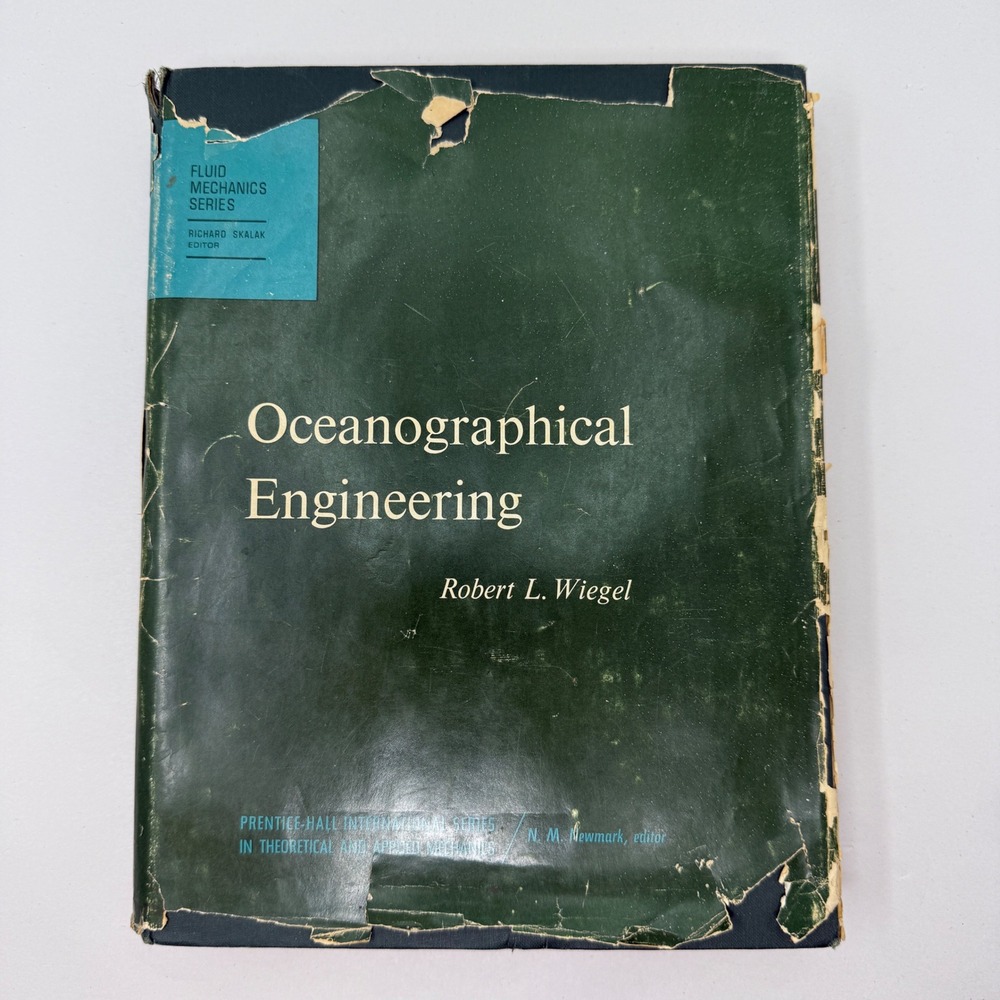 Oceanographical Engineering Robert L Wiegel 1964 Prentice Hall Hardcover Book